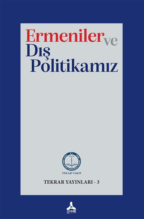 Ermeniler ve Dış Politikamız