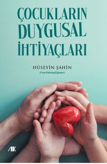 Çocukların Duygusal İhtiyaçları