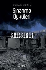 Sarsıntı / Sınanma Öyküleri
