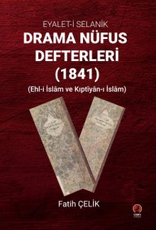 Eyalet-i Selanik Drama Nüfus Defterleri (1841)