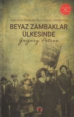 Beyaz Zambaklar Ülkesinde
