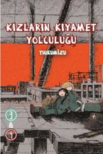 Kızların Kıyamet Yolculuğu Cilt 3-4