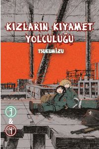 Kızların Kıyamet Yolculuğu Cilt 3-4