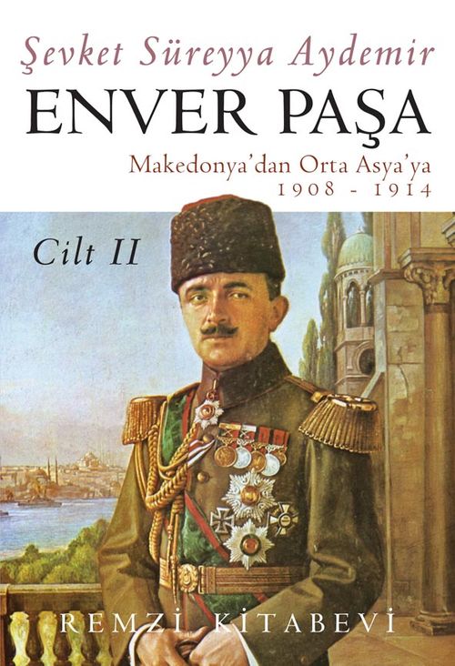 Enver Paşa (2. Cilt)