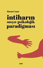 İntiharin Sosyo-Psikolojik Paradigması