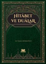 Hitabet ve Dualar