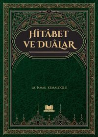 Hitabet ve Dualar