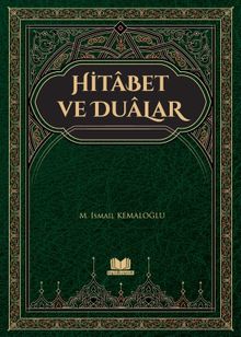 Hitabet ve Dualar