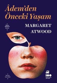 Adem'den Önceki Yaşam