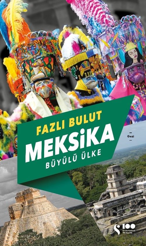Meksika & Büyülü Ülke