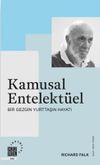 Kamusal Entelekt&uuml;el & Bir Gezgin Yurttaşın Hayatı