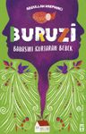 Buruzi &amp; Babasını Kurtaran Bebek