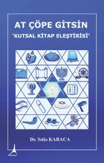 At Çöpe Gitsin & Kutsal Kitap Eleştirisi