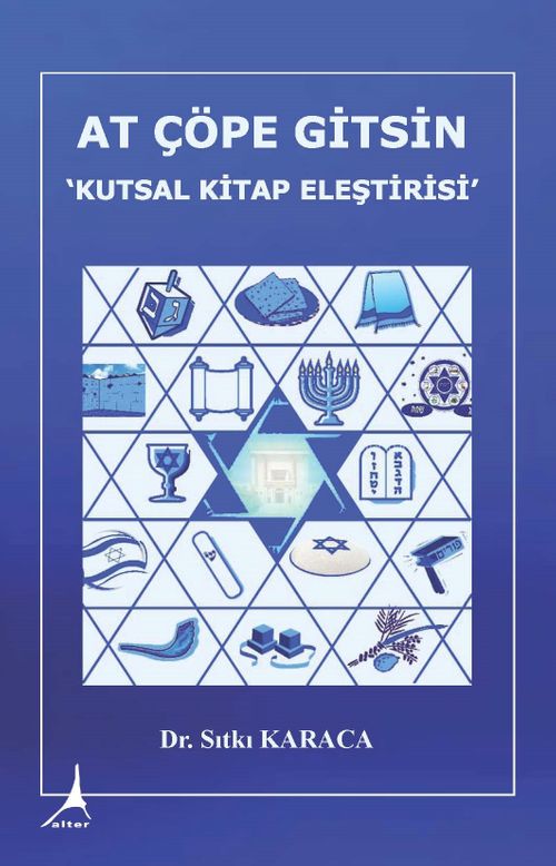 At Çöpe Gitsin & Kutsal Kitap Eleştirisi