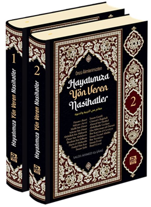 Öncü Alimlerimizden Hayatımıza Yön Veren Nasihatler (2 Cilt)
