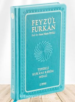 Feyzü'l Furkan Tefsirli Kur'an-ı Kerim Meali (Orta Boy - Ciltli) (Turkuaz)
