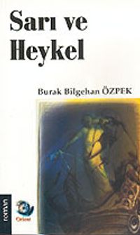 Sarı ve Heykel