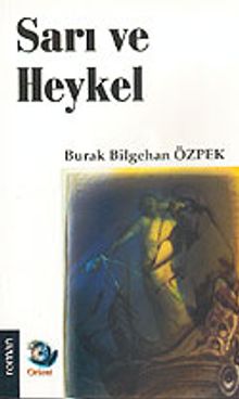 Sarı ve Heykel