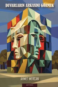 Duvarların Arkasını Görmek