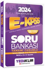 2024 Tüm Adaylar İçin E-KPSS Genel Yetenek Genel Kültür Tamamı Çözümlü Soru Bankası 