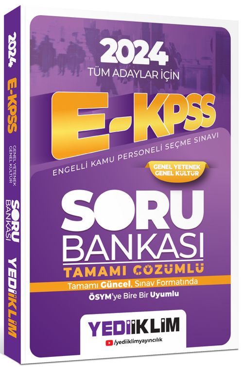 2024 Tüm Adaylar İçin E-KPSS Genel Yetenek Genel Kültür Tamamı Çözümlü Soru Bankası 