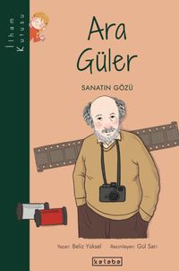 Ara Güler - Sanatın Gözü / İlham Kutusu