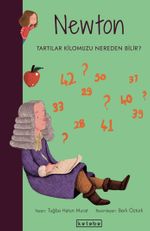 Newton - Tartılar Kilomuzu Nereden Bilir ? / Parlak Fikirler