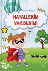 Hayallerim Var Benim