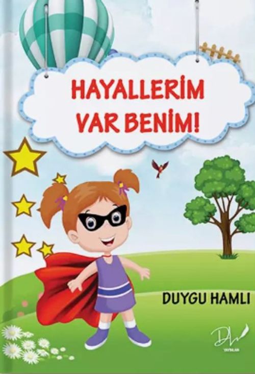 Hayallerim Var Benim