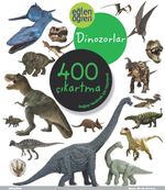 Eğlen Öğren Dinozorlar 400 çıkartma