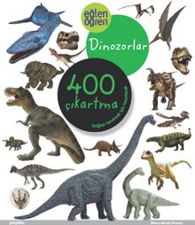 Eğlen Öğren Dinozorlar 400 çıkartma