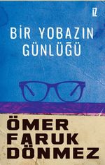 Bir Yobazın Günlüğü
