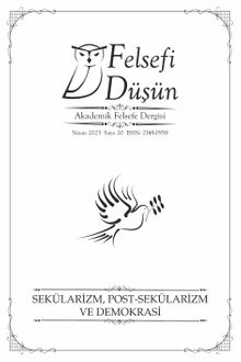 Felsefi Düşün Sayı:20 Sekülarizm, Post- Sekülarizm ve Demokrasi