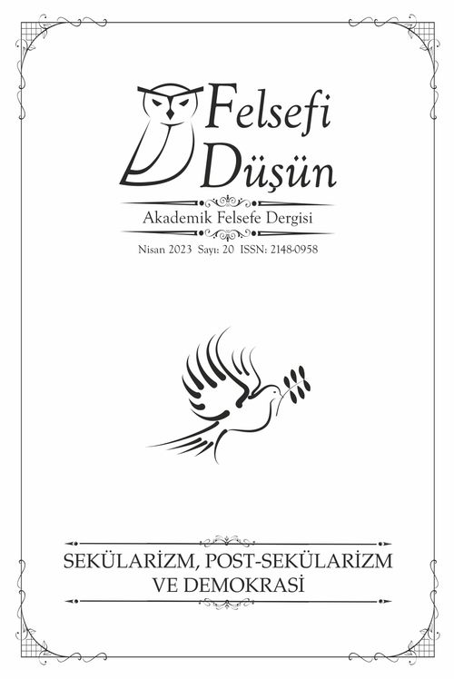 Felsefi Düşün Sayı:20 Sekülarizm, Post- Sekülarizm ve Demokrasi