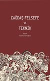 &Ccedil;ağdaş Felsefe ve Teknik