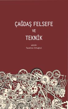 Çağdaş Felsefe ve Teknik