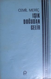 Işık Doğudan Gelir (5-C-7)