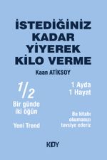 İstediğiniz Kadar Yiyerek Kilo Verme 