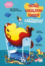 Yatağı Kakalayan Dinozor Kakazorus