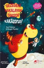 Gezegeni Kakalayan Dinozor Kakazorus