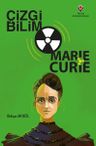 Çizgi Bilim - Marie Curie
