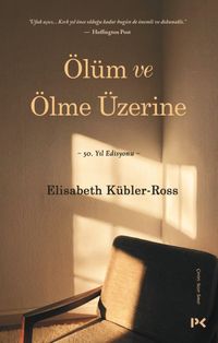 Ölüm ve Ölme Üzerine 