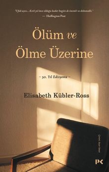 Ölüm ve Ölme Üzerine 