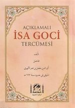 Açıklamalı İsa Goci Tercümesi