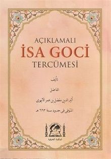 Açıklamalı İsa Goci Tercümesi