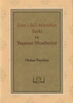Emr-i Bi'l-Marufun Terki ve Yaşanan Musibetler
