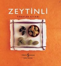 Zeytinli Tarifler Kitabı