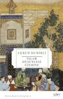 İslam Düşüncesi Üzerine