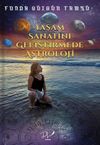 Yaşam Sanatını Geliştirmede Astroloji