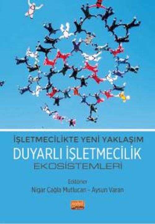 İşletmecilikte Yeni Yaklaşım & Duyarlı İşletmecilik Ekosistemleri